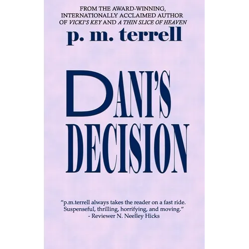 Dani's Decision
