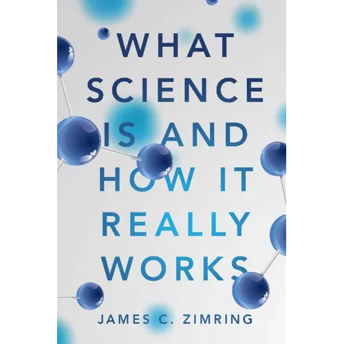 What Science Is and How It Really Works