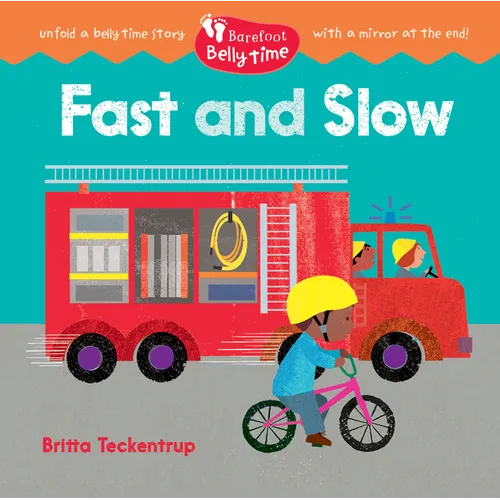 Barefoot Belly Time: Fast and Slow