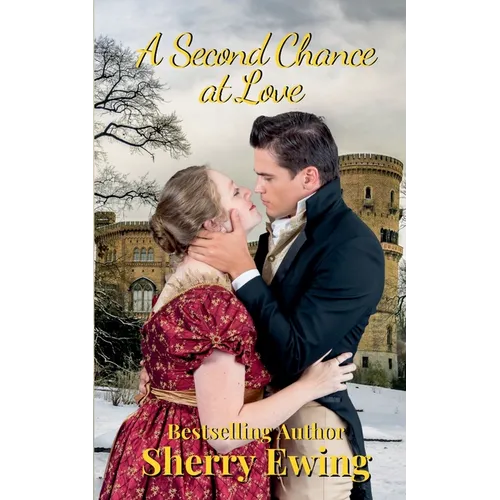 A Second Chance At Love: A Frost Fair Regency Romance