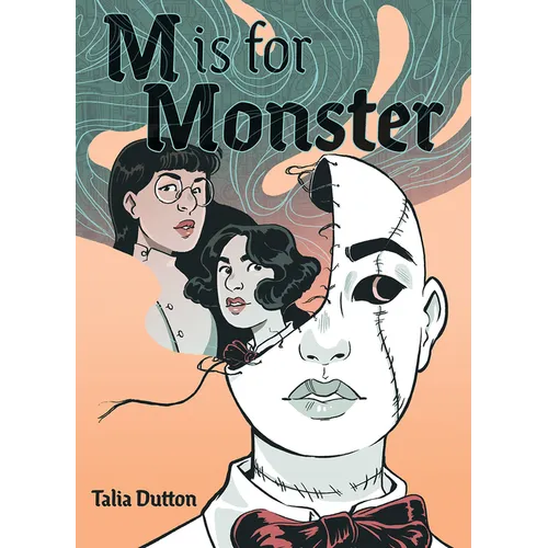 M Is for Monster: A Graphic Novel