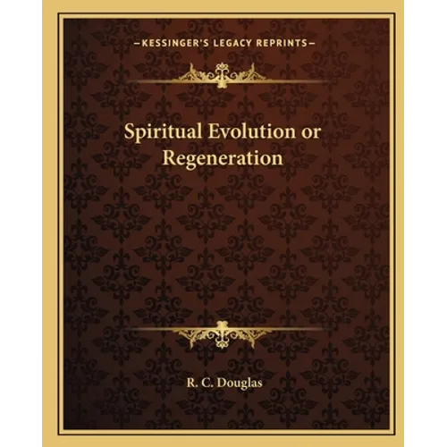 Spiritual Evolution or Regeneration
