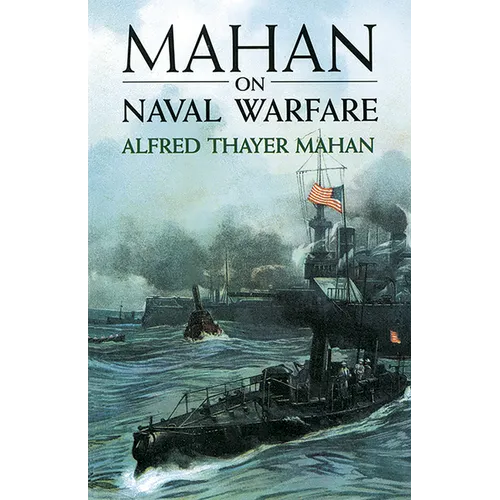 Mahan on Naval Warfare