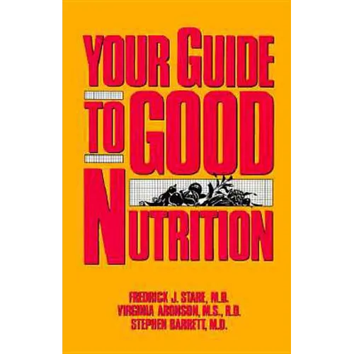 Your Guide to Good Nutrition