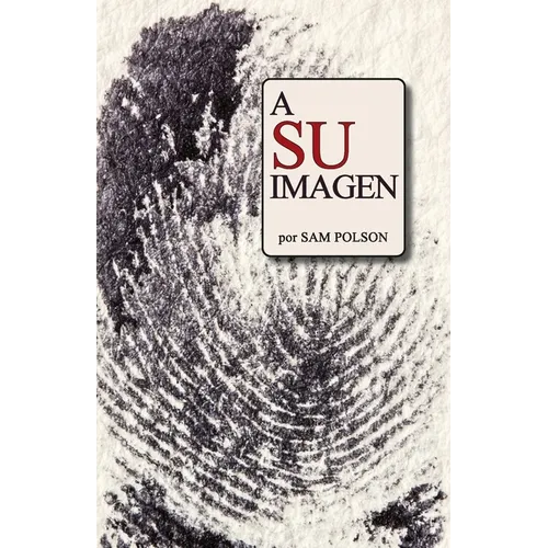 A Su Imagen (Spanish Edition)