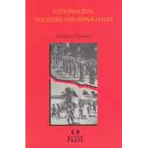 Nationalists, Soldiers and Separatists: The Ambonese Islands from Colonialism to Revolt, 1880-1950