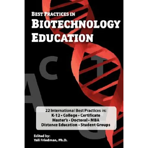 Best Practices in Biotechnology Education