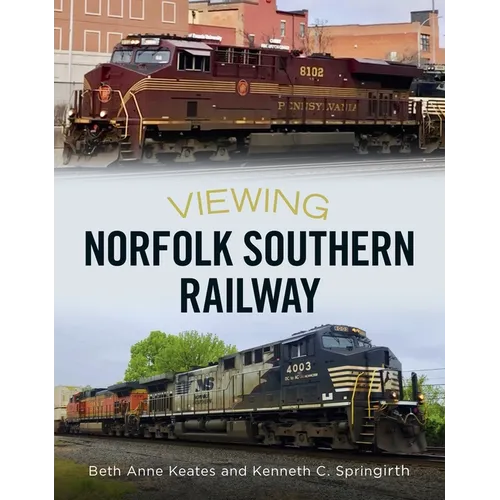 Viewing Norfolk Southern Railway