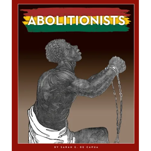 Abolitionists