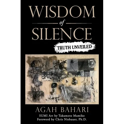 Wisdom of Silence: Truth Unveiled