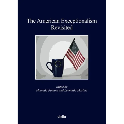 The American Exceptionalism Revisited