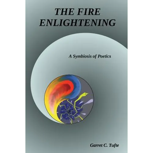 The Fire Enlightening: The Sum of All Parts