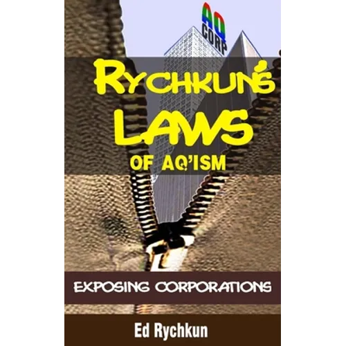 Rychkun's Laws Of Aq'Ism