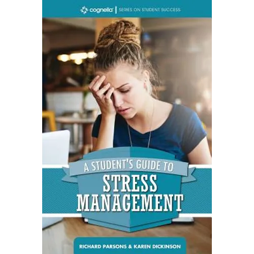 A Student's Guide to Stress Management