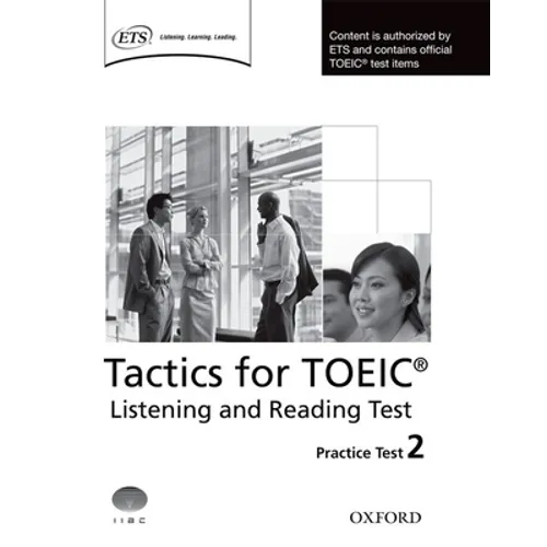 Tactics for Toeic Listening and Reading Practice Test 2
