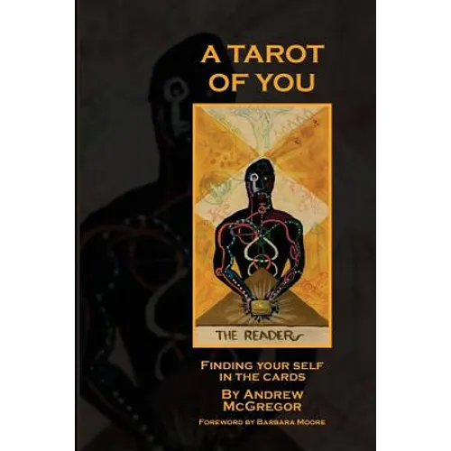 A Tarot of You: Finding your self in the cards