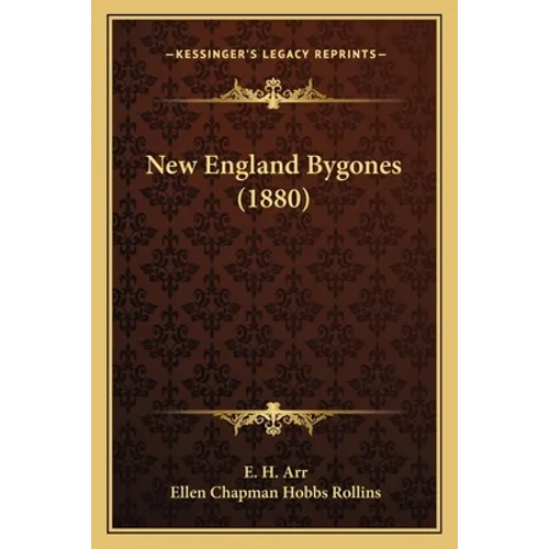 New England Bygones (1880)