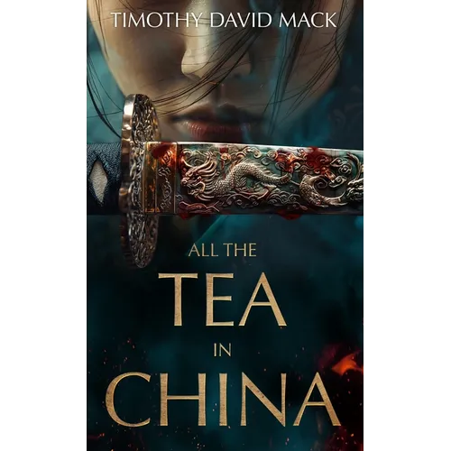 All the Tea in China