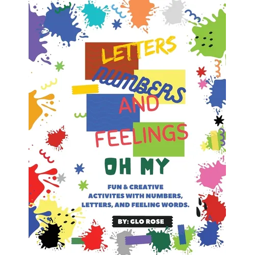 Letter, Numbers, & Feelings - Oh My