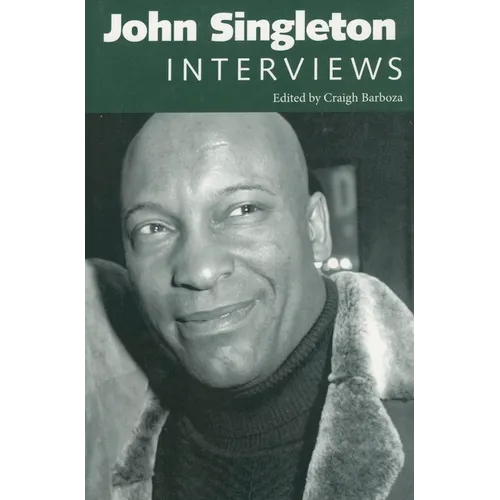 John Singleton: Interviews