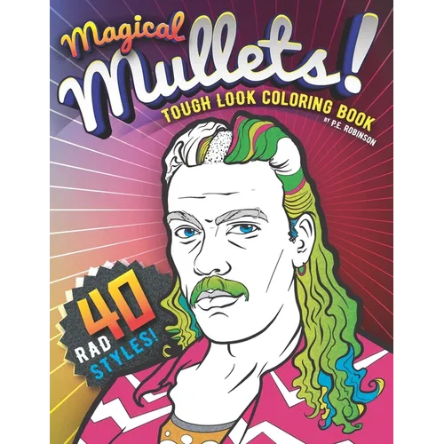 Magical Mullets! Tough Look Coloring Book