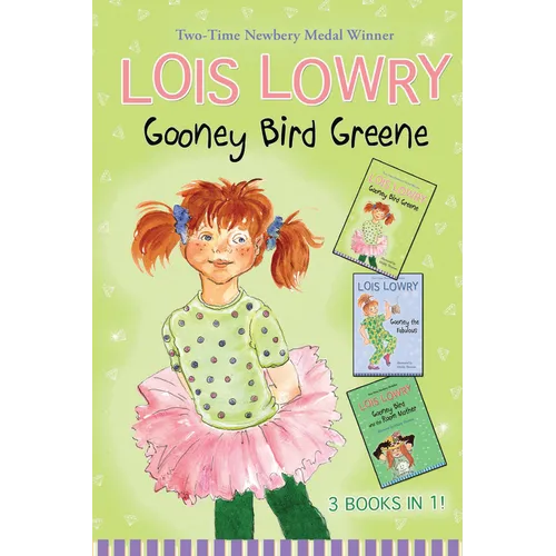 Gooney Bird Greene: Three Books in One!: Gooney Bird Greene, Gooney Bird and the Room Mother, Gooney the Fabulous