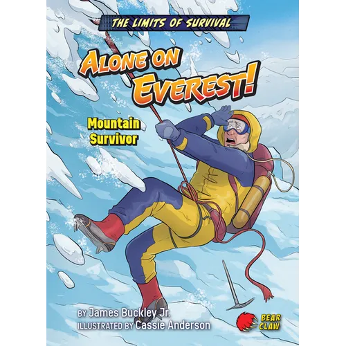 Alone on Everest!: Mountain Survivor