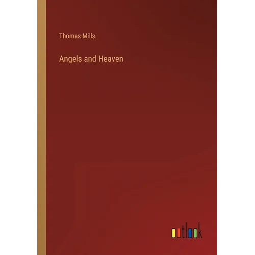 Angels and Heaven