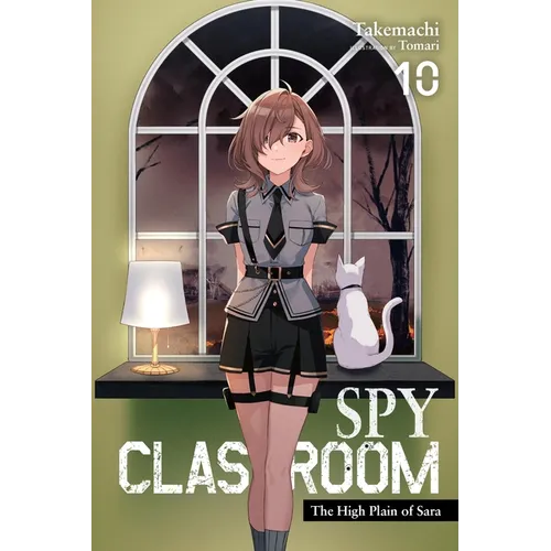 Spy Classroom, Vol. 10 (Light Novel): The High Plain of Sara