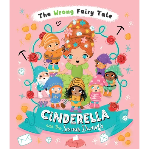 Cinderella and the Seven Dwarfs