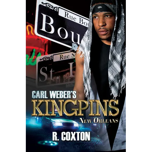 Carl Weber's Kingpins: New Orleans