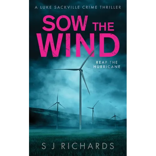 Sow the Wind