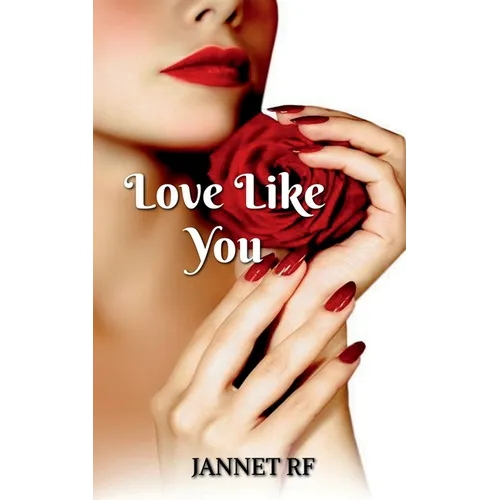 Love Like You