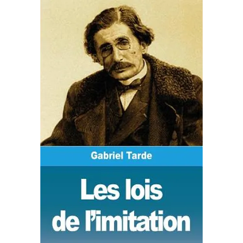 Les lois de l'imitation