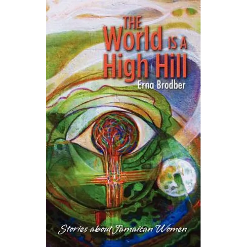 The World Is a High Hill