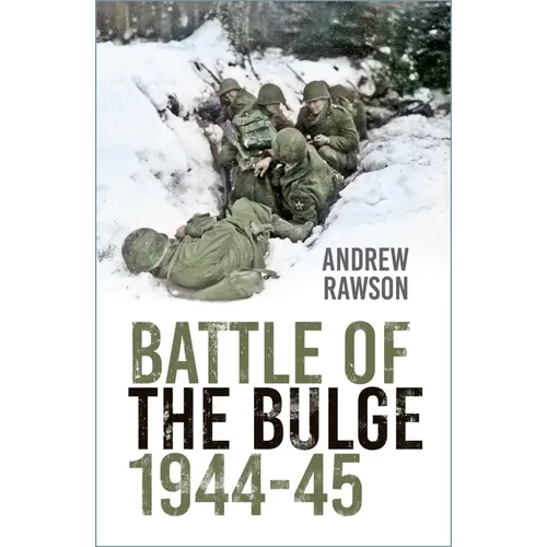Battle of the Bulge 1944-45