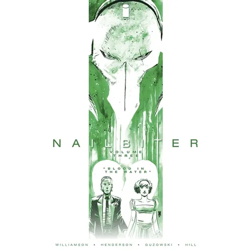Nailbiter Volume 3: Blood in the Water