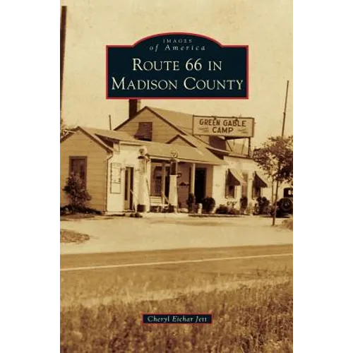 Route 66 in Madison County