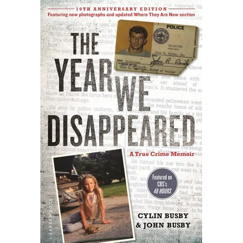 The Year We Disappeared: A Father-Daughter Memoir