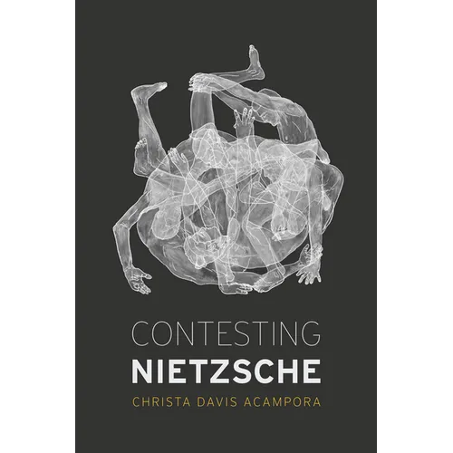 Contesting Nietzsche
