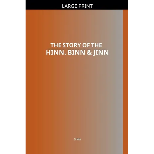 The Story of the Hinn, Binn & Jinn