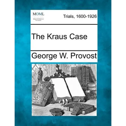 The Kraus Case