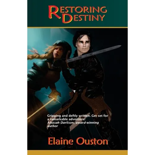 Restoring Destiny