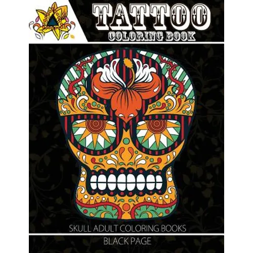 Tattoo Coloring Book: black page Modern and Neo-Traditional Tattoo Designs Including Sugar Skulls, Mandalas and More (Tattoo Coloring Books for Adults