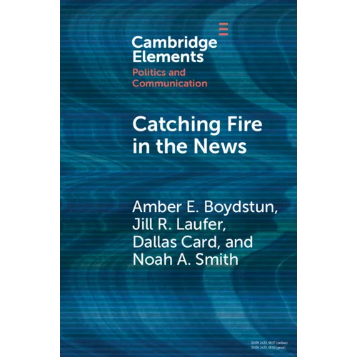 Catching Fire in the News: The Necessary Conditions for Media Storms