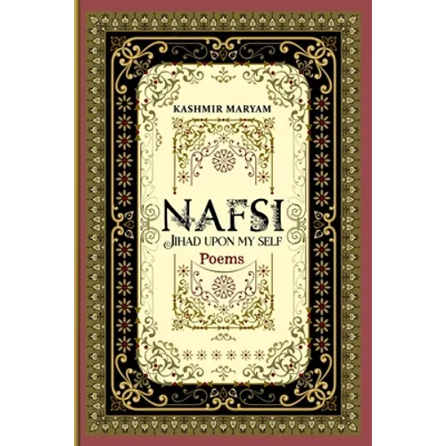 Nafsi: Jihad upon my Self