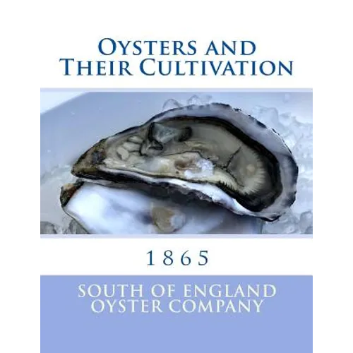 Oysters and Their Cultivation