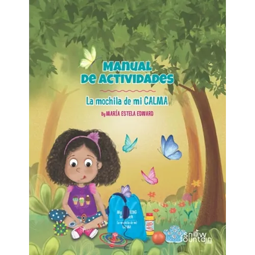 Manual de actividades: La mochila de mi calma