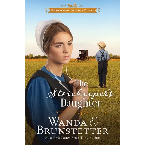 The Storekeeper's Daughter: Volume 1
