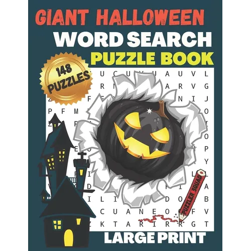Giant Halloween Word Search Puzzle Book: 148 Large Print Word Search Puzzles for Adults and Teens